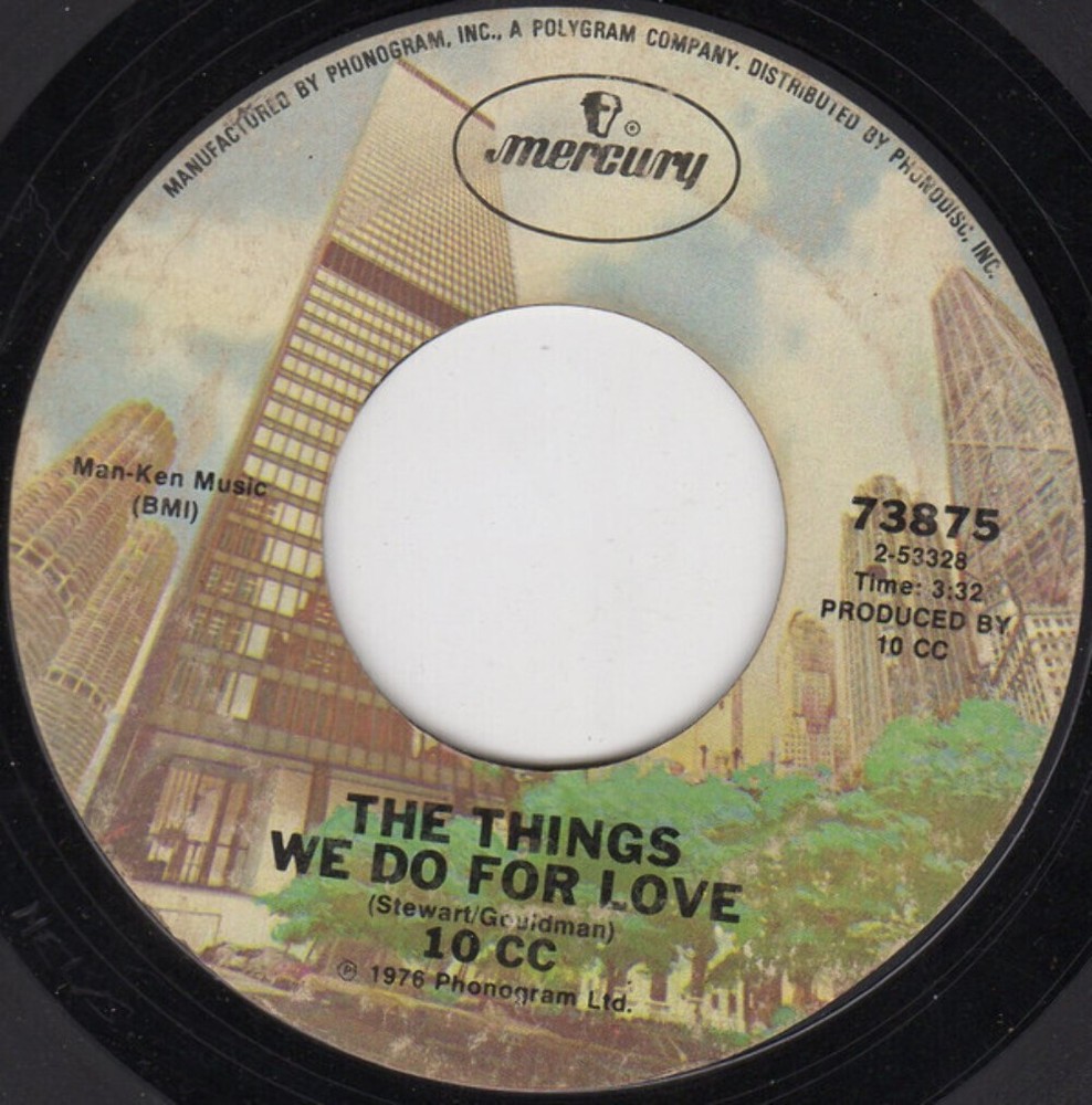 10cc The Things We Do For Love 7