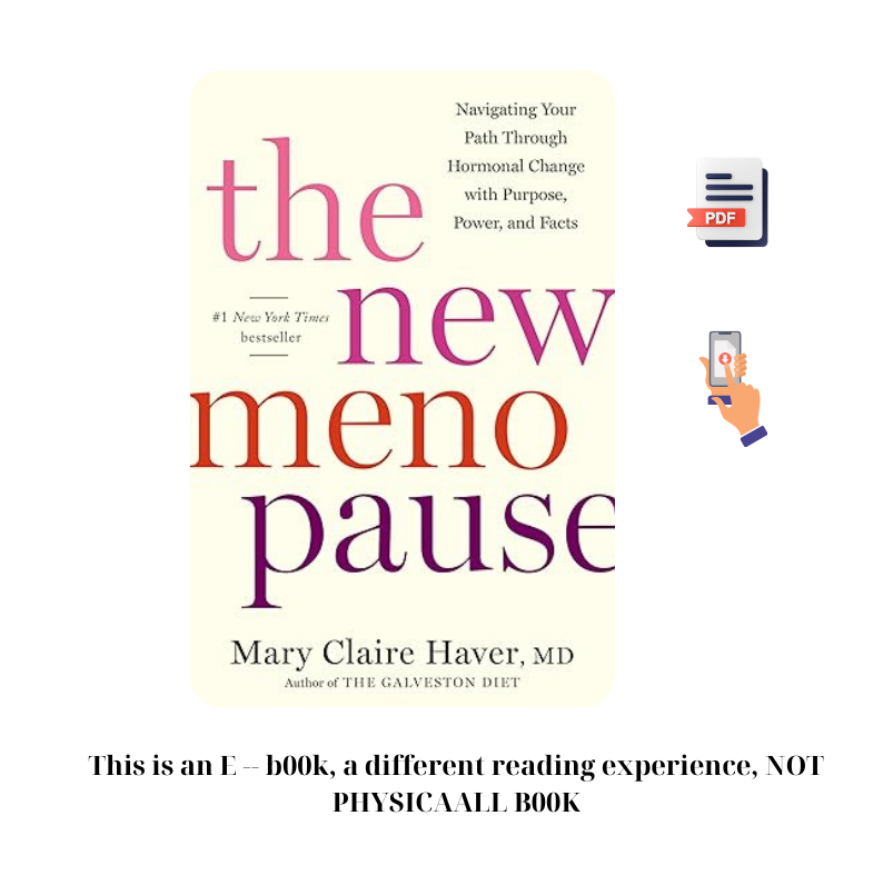 The New Menopause: Navigating Your Path Through Hormonal Change with Purpose