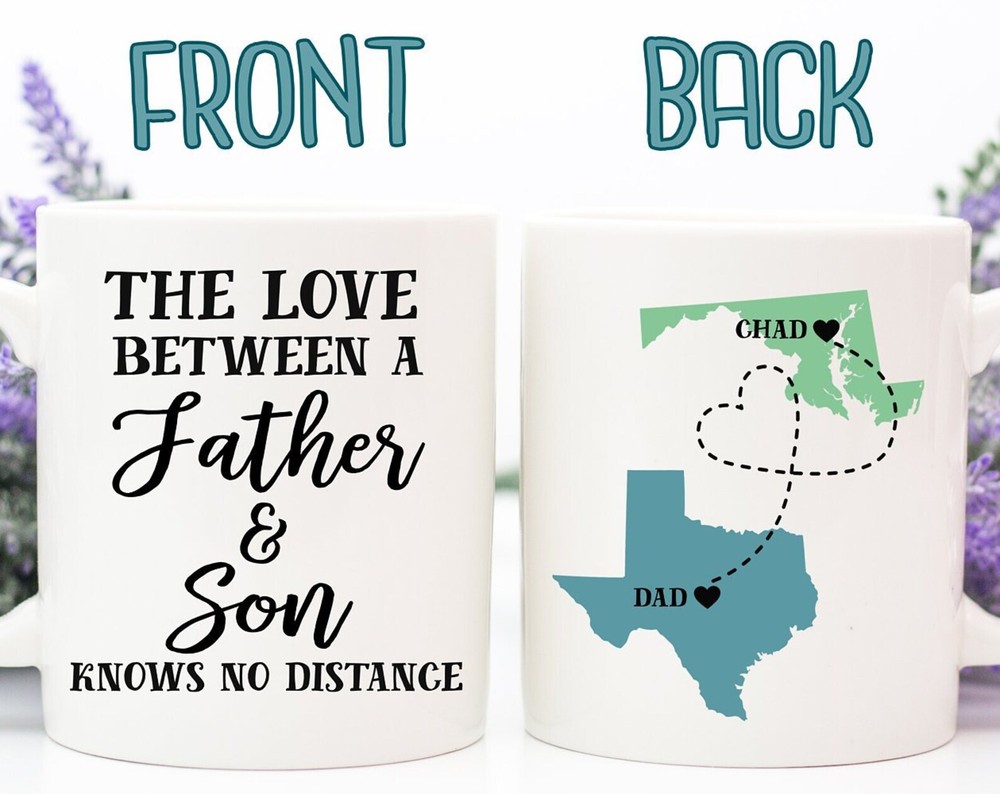 Father's Day Gift The Love Between Father And Son Knows No Distance Father's Day
