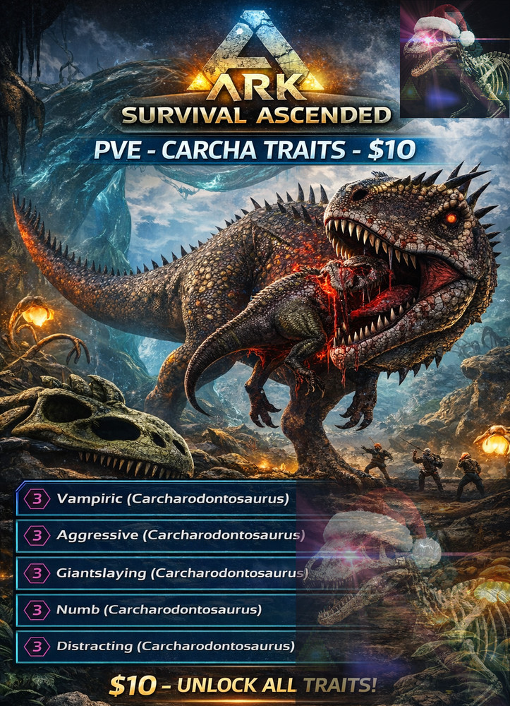 ArkSurvival Ascended PVE - Carcha Traits (All 5 Traits)