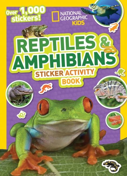 National Geographic Kids Reptiles and Amphibians Sticker Activity Book by National Geographic Kids (2017, Trade Paperback)