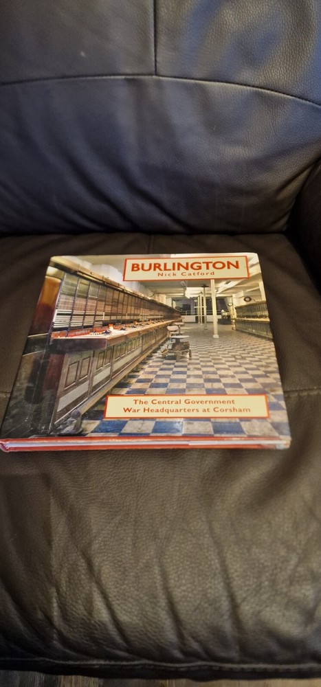 Rare Book - Burlington The Central Government Emergency Secret WW2 Bunker