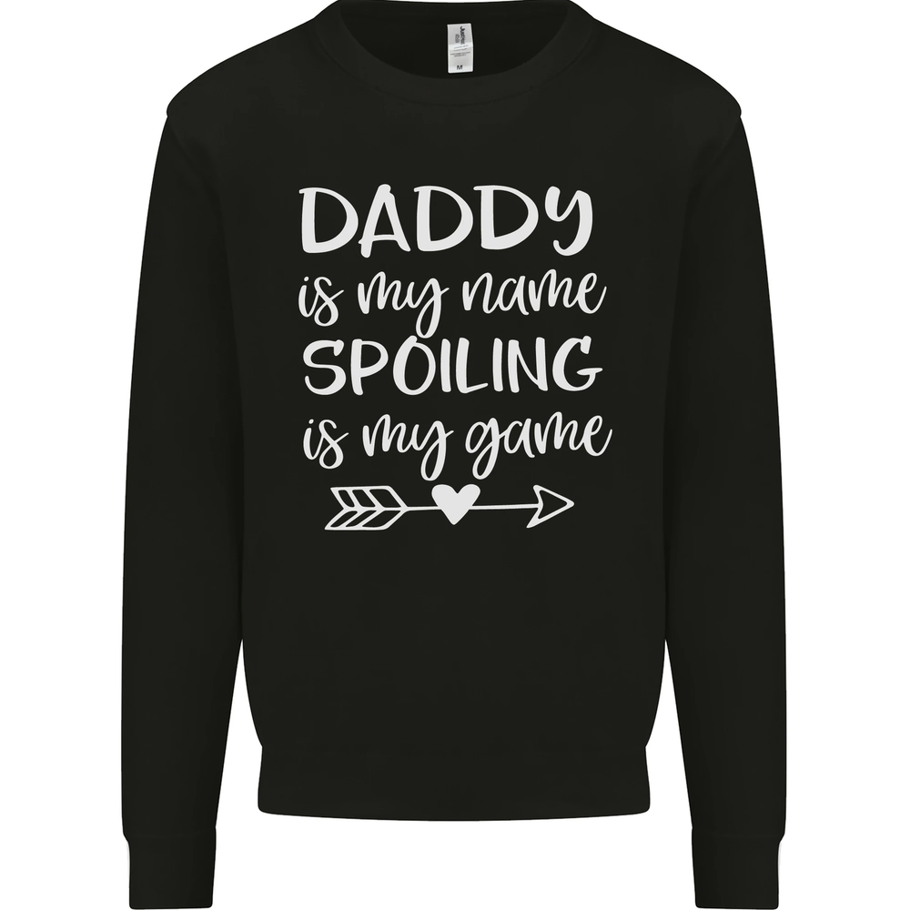 Fathers Day Daddy Is My Name Funny Dad Mens Sweatshirt Jumper-image