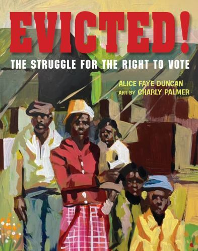Evicted! The Struggle for the Right to Vote Format: Hardback