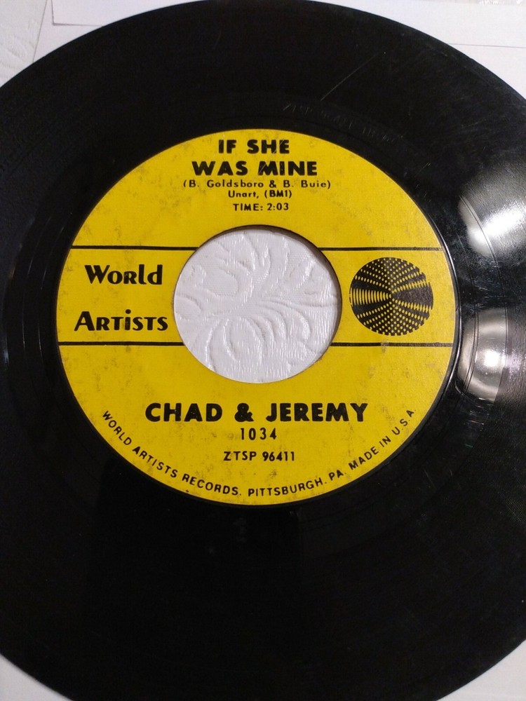 Chad & Jeremy - If She Was Mine - World Artists (45RPM 7”Single)(J736)Good+