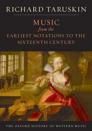 Music from the Earliest Notations - Paperback, by Taruskin Richard - Acceptable