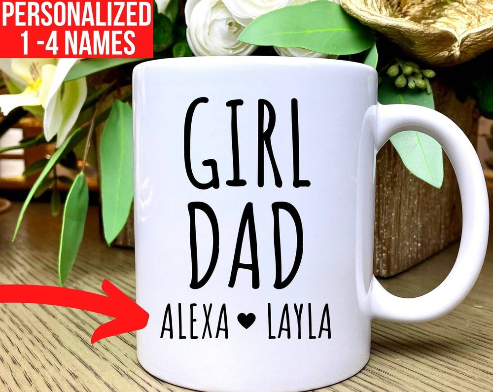Girl Dad Mug Personalized Dad Mug Custom Names Of Daughters Dad Gift From