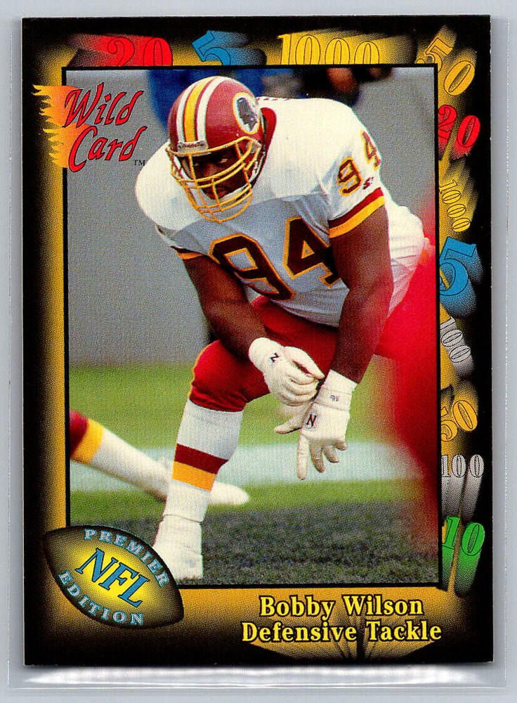 # 138 Bobby Wilson Rookie Washington Redskins 1991 Wild Card NFL Premier Edition
