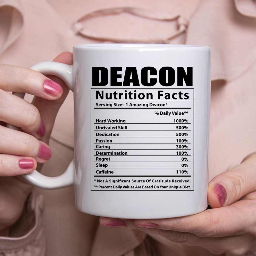 Funny Deacon Nutritional Facts White Coffee Mug