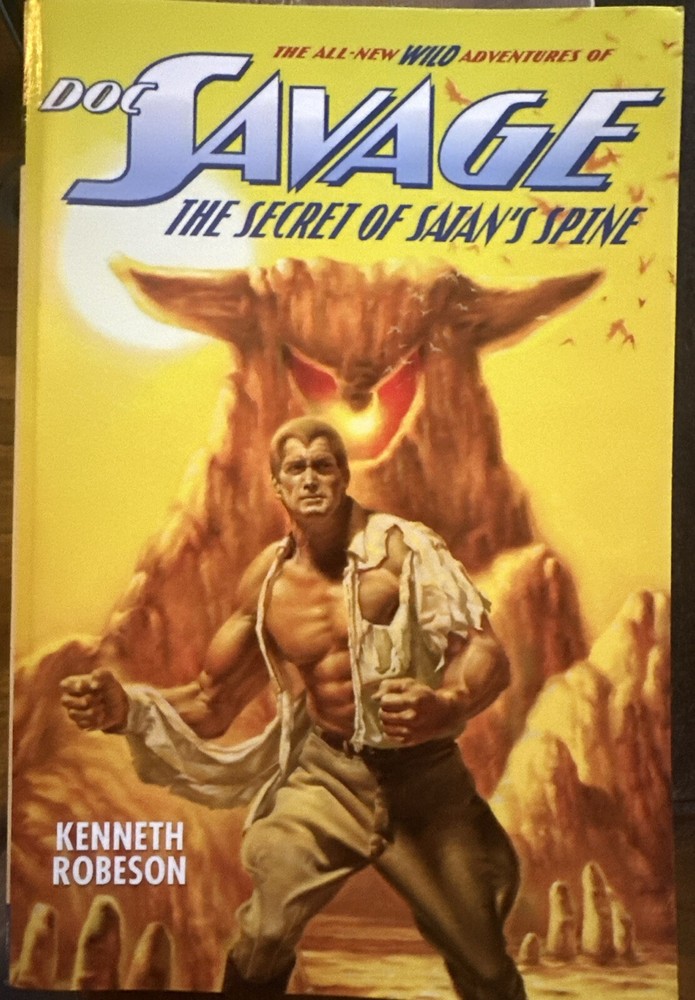 Kenneth Robeson ‘Doc Savage The Secret of Satan's Spine’ SC Book Like New Cond