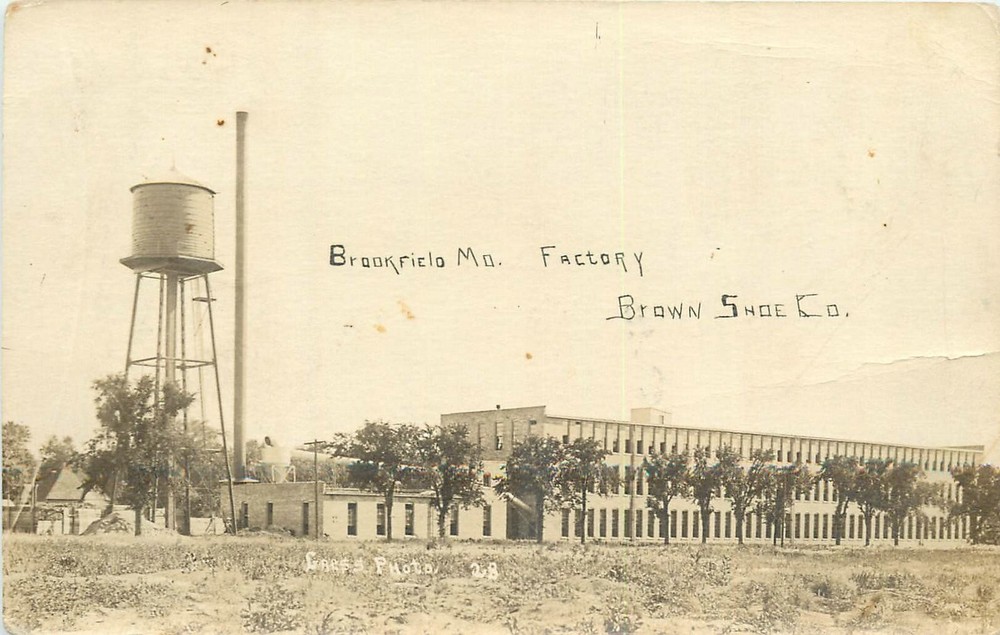 c1910 Brookfield Missouri Factory Brown  Shoe company RPPC Postcard 25-1470