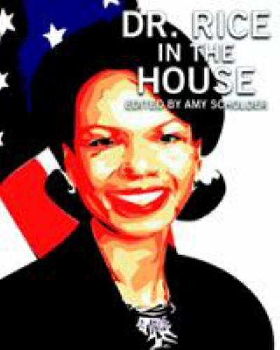 Dr. Rice in the House