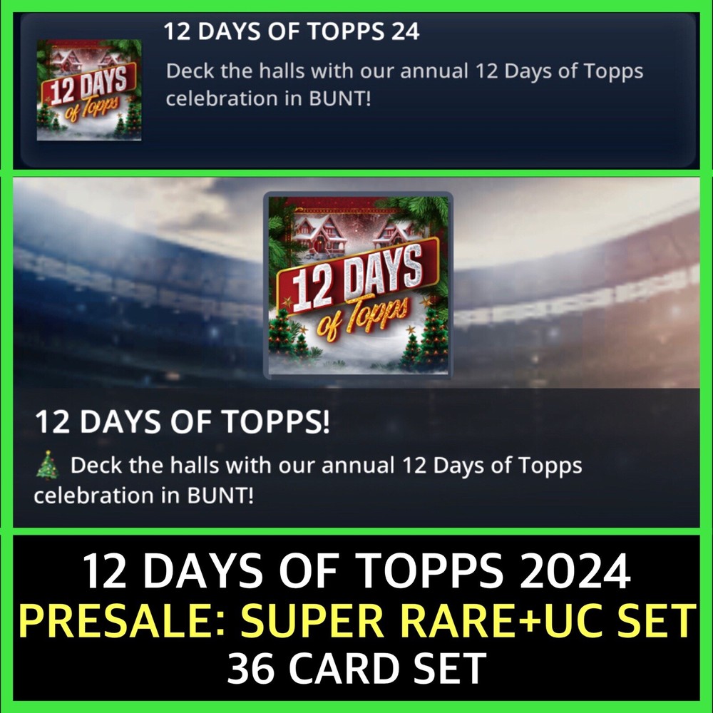 PRESALE-12 DAYS OF TOPPS-SR+UC 36 CARD SET-TOPPS BUNT DIGITAL-image