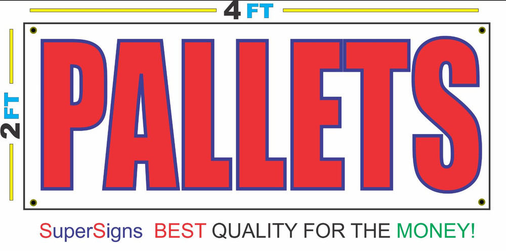 New Red White & Blue 2x4 Pallets Banner Sign with Discounted Size and Price