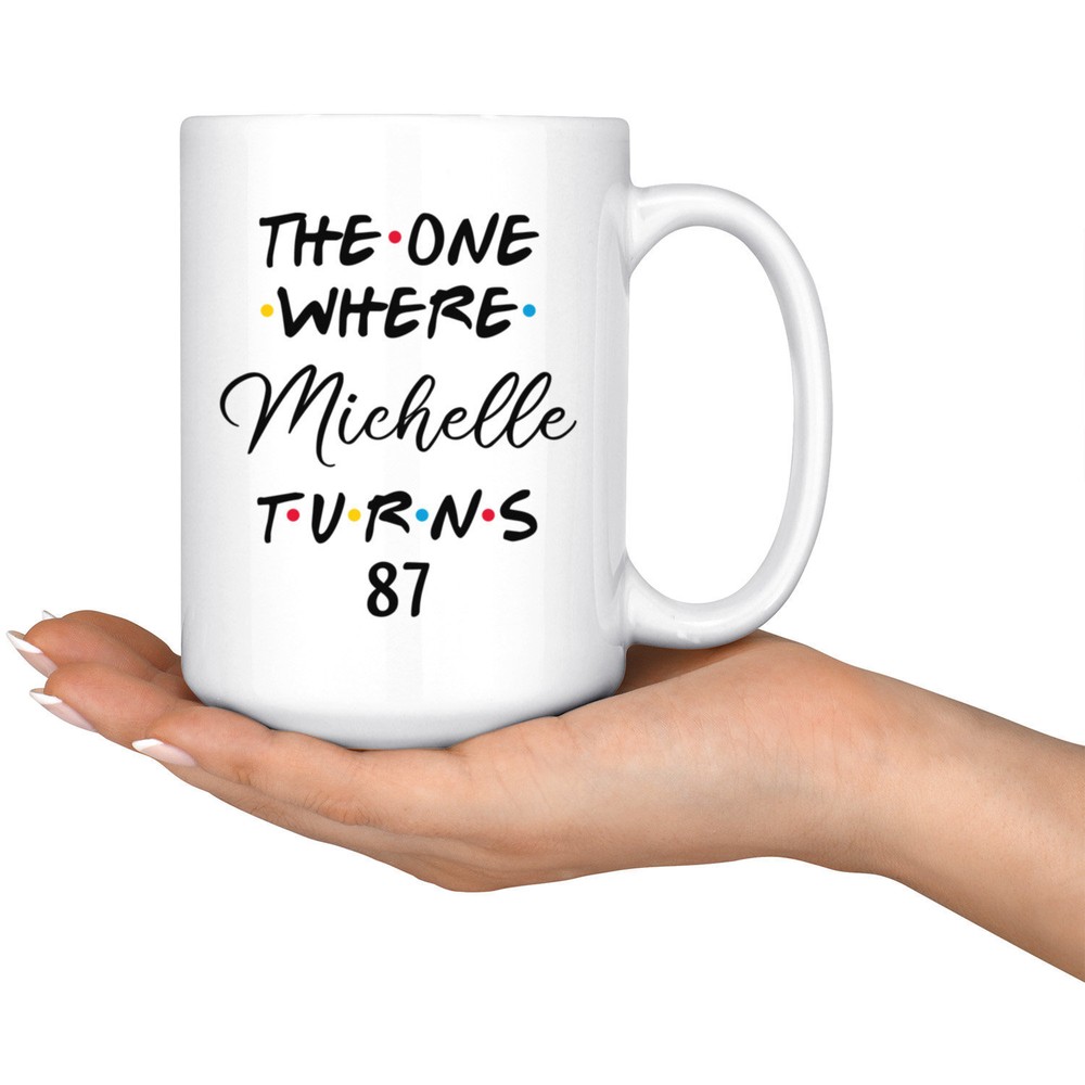 Personalized 87th Birthday Mug Happy 87th Birthday Party 87th Birthday Gift For