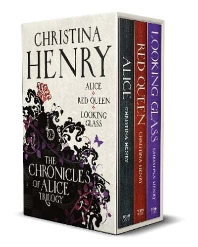 The Chronicles of Alice boxset by Christina Henry: New