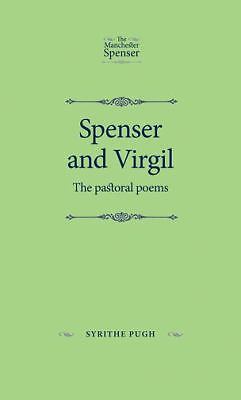 Explore Spenser and Virgil’s pastoral poems in The Manchester Spenser edition