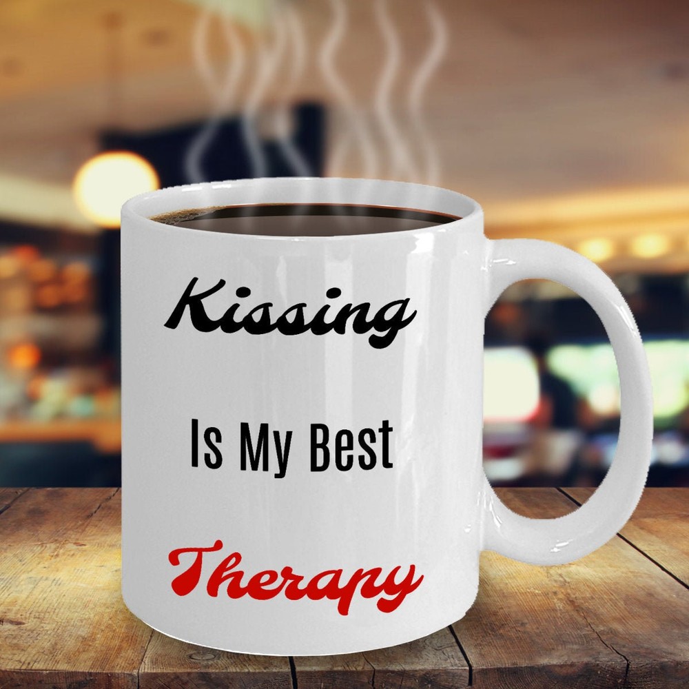 Valentines Day Coffee Mug Kissing Is My Therapy Gift Mug Ceramic Mug Valentines