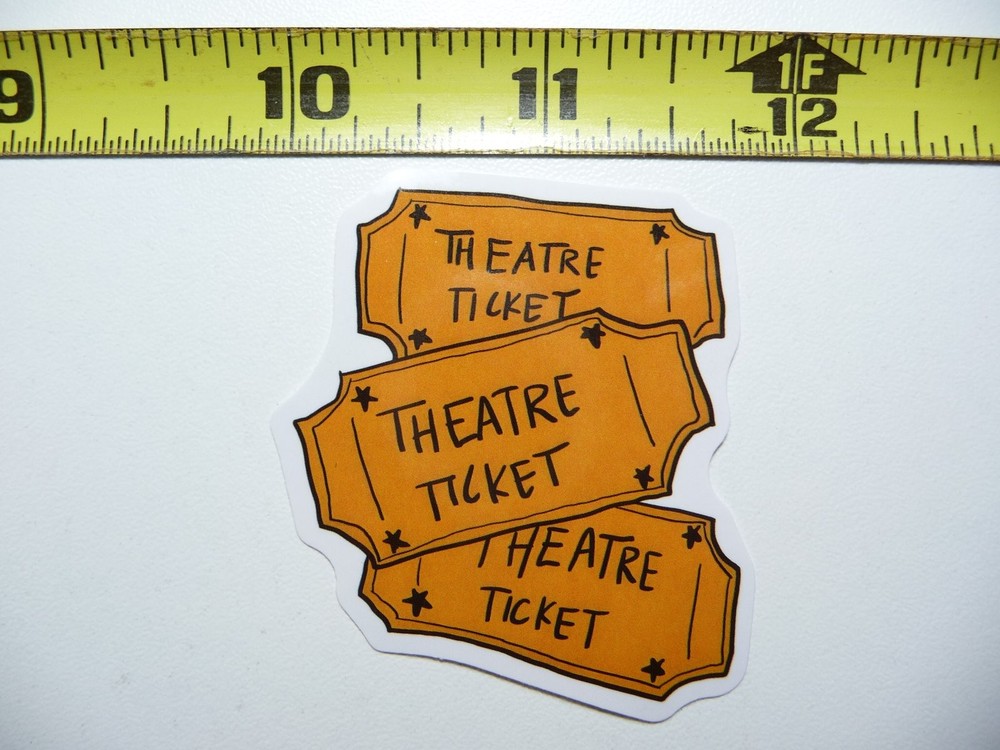 THEATRE TICKETS STICKER DECAL STAGE PLAY ACT ACTING