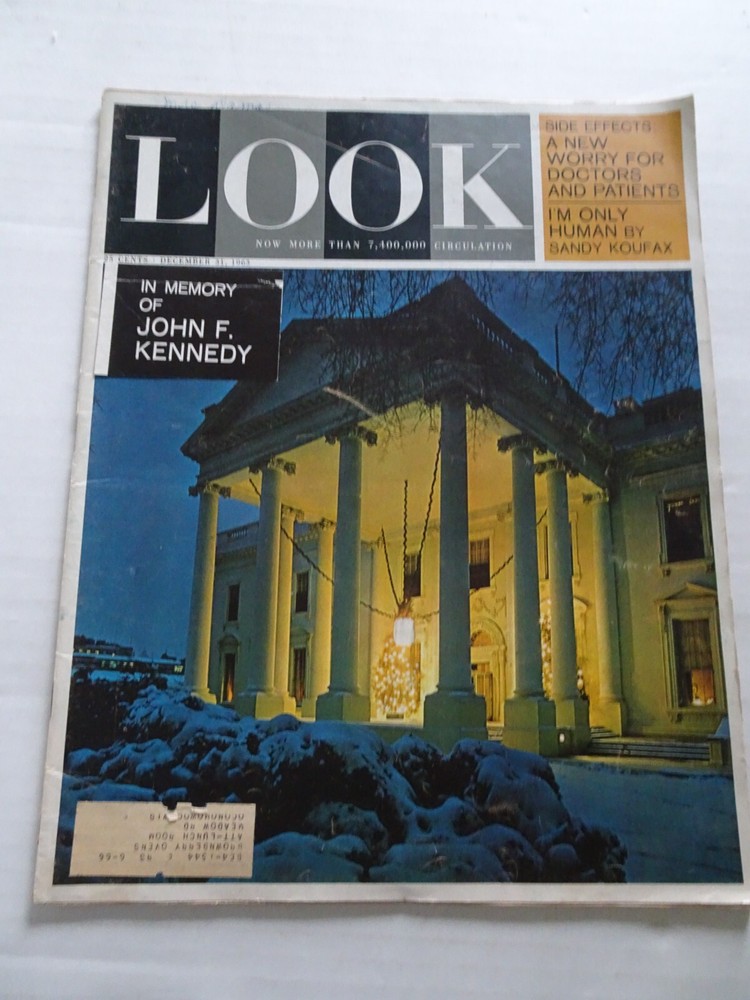 Look Magazine - In Memory of John F Kennedy - December 31 1963 Issue