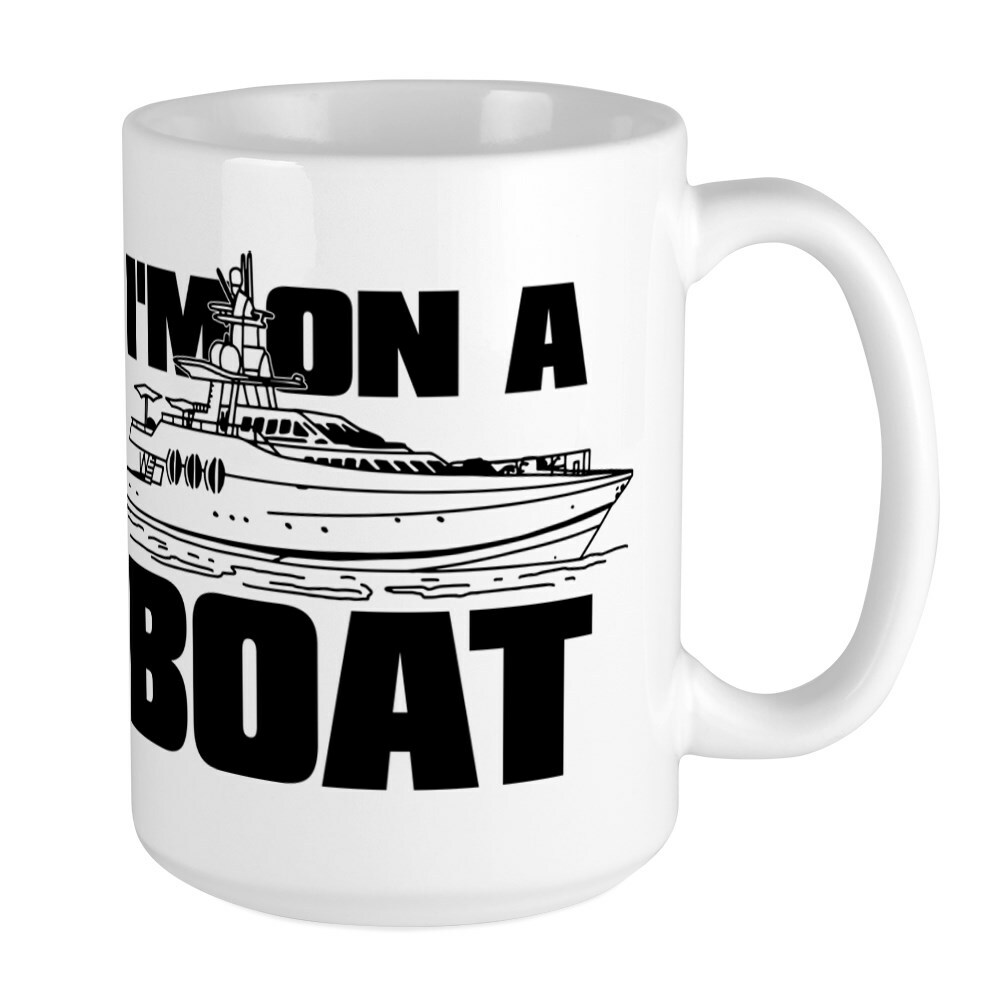 CafePress I'm On A Boat Coffee Mug, Large 15 oz. White Coffee Cup (264492254)