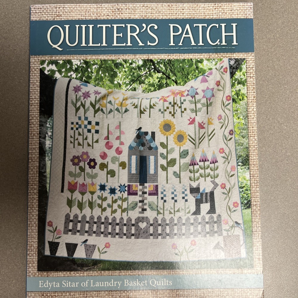 New Quilter's Patch Quilt Pattern Book By Edyta Sitar Of Laundry Basket Quilts