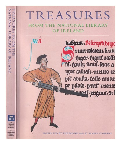 KISSANE, Noel Treasures from the National Library of Ireland / Edited by Noel Ki