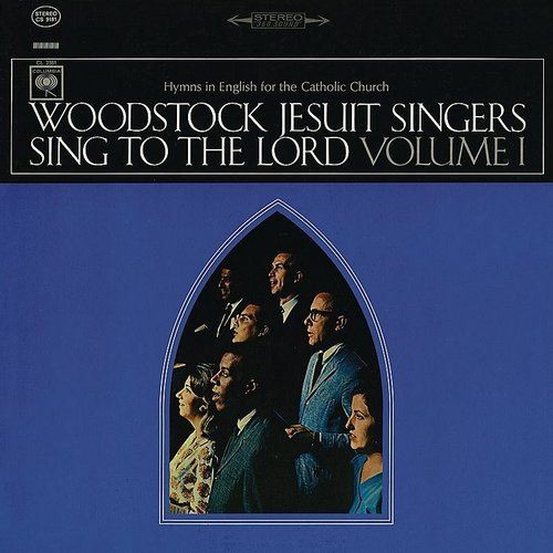 Woodstock Jesuit Singers To The Lord Vol 1 New CD