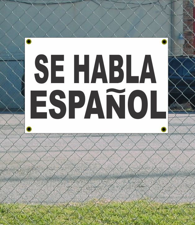 2x3 SE HABLA ESPANOL Black & White Banner Discount Price Free Shipping