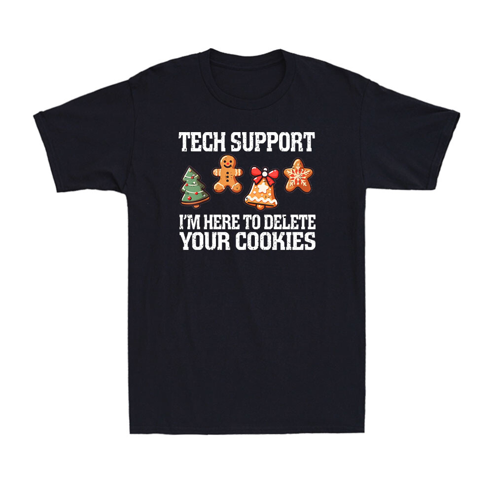 Tech Support Here To Delete Cookies Funny Xmas Christmas Cookies Men's T-Shirt