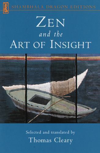 Zen and the Art of Insight by Cleary, Thomas, Good Book