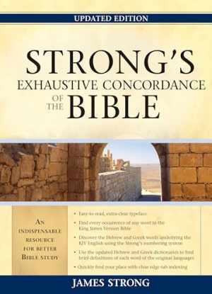 Strong's Exhaustive Concordance of the Bible - Hardcover, by Strong James - Good