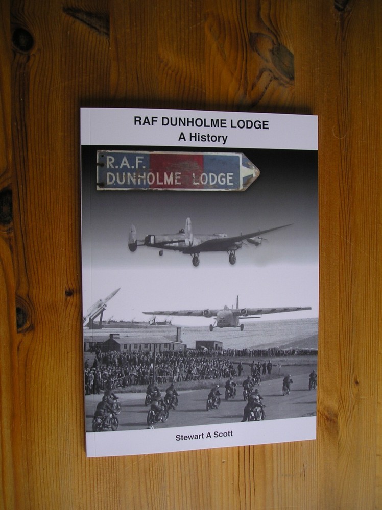 Airfield history. Book RAF DUNHOLME LODGE - A HISTORY. Author - Stewart Scott