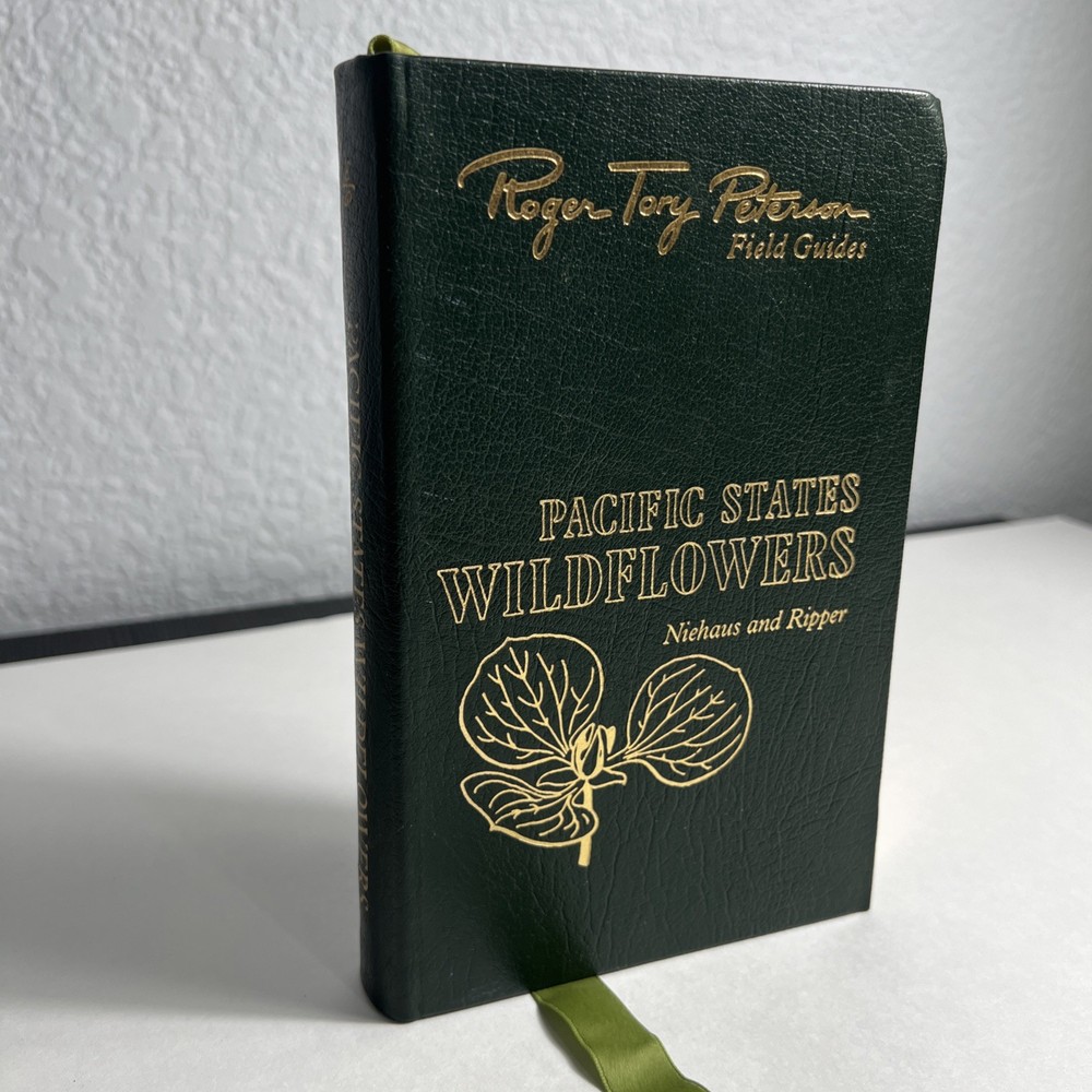 Roger Tory Peterson Field Guides Pacific States Wildflowers Easton 50th