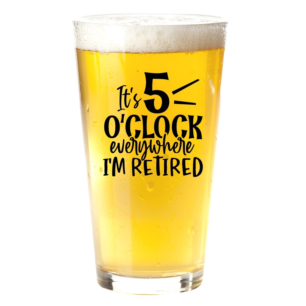 Its 5 O'clock Everywhere Beer Glass for Men - Retirement Gifts for Men - Funny B