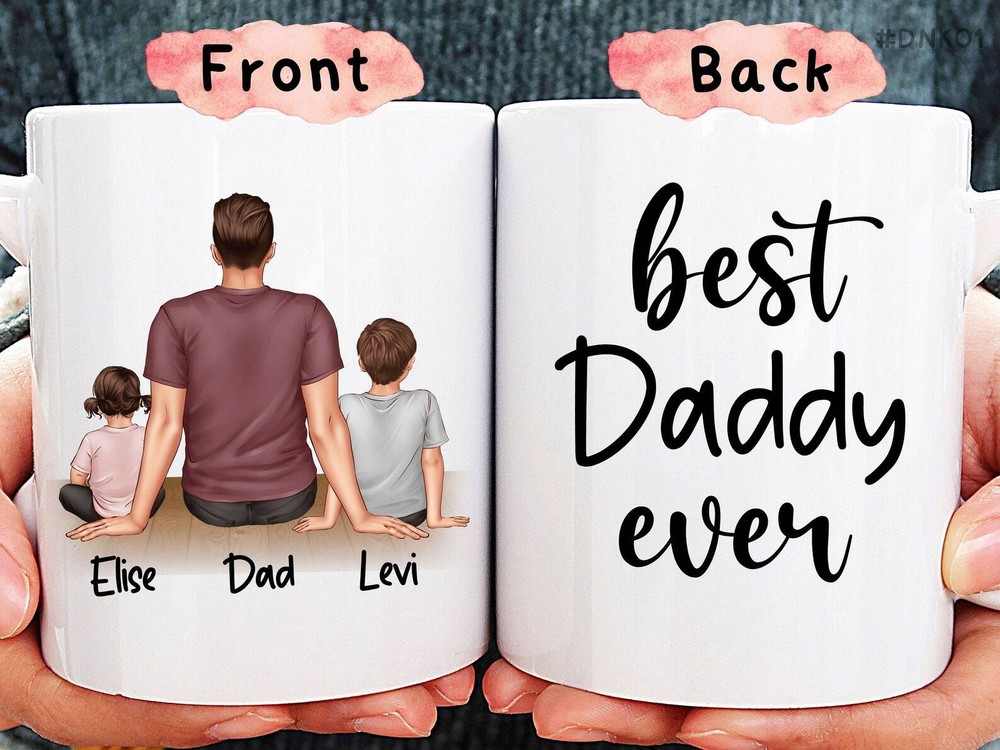 Best Dad Ever Mug Personalized Father Mug Custom Father Gift Best Daddy Ever Fun