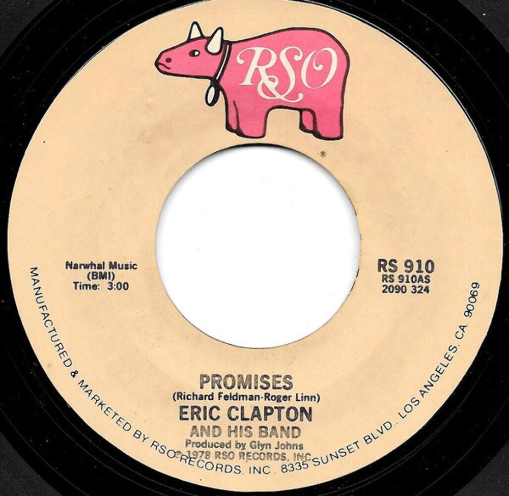 Eric Clapton And His Band - Promises - RSO - RS 910 - 7
