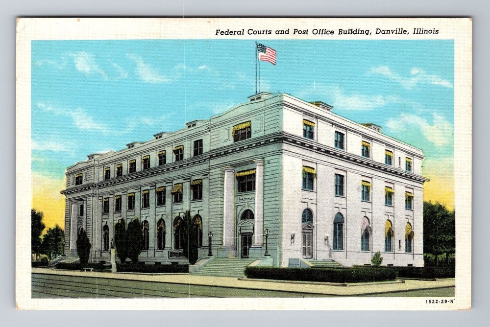 Vintage Postcard of Danville IL Federal Courts and Post Office Building