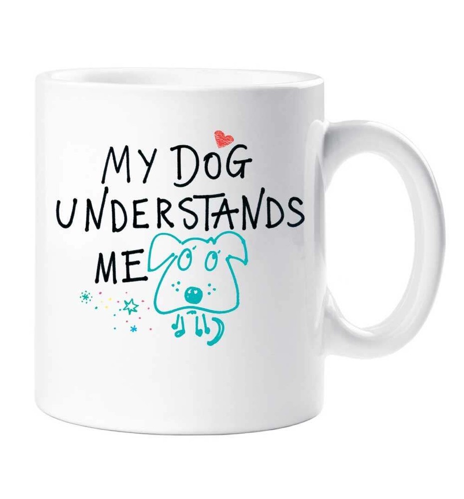 Dog Mug My Dog Understands Me Friend Cup Gift Valentines Christmas Birthday
