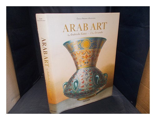 PRISSE D'AVENNES (1807-1879). BLAIR, SHEILA. BLOOM, JONATHAN M. ANTIQUARIAT SCHW