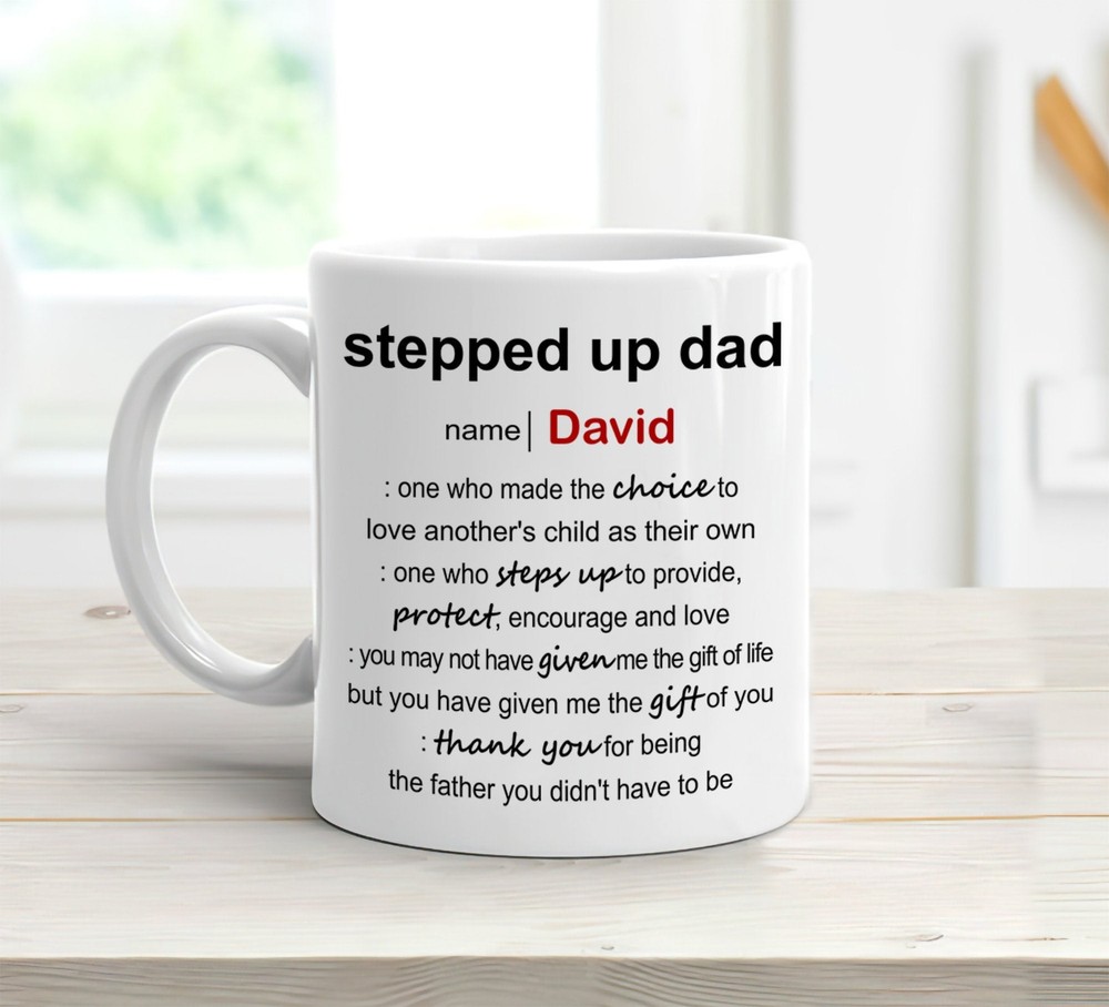 Personalized Stepped Up Dad Mug Fathers Day Gift For Step Dad Bonus Dad Mug Step