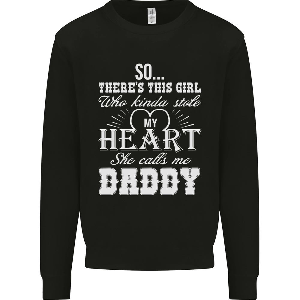 She Calls Me Daddy Funny Fathers Day Mens Sweatshirt Jumper