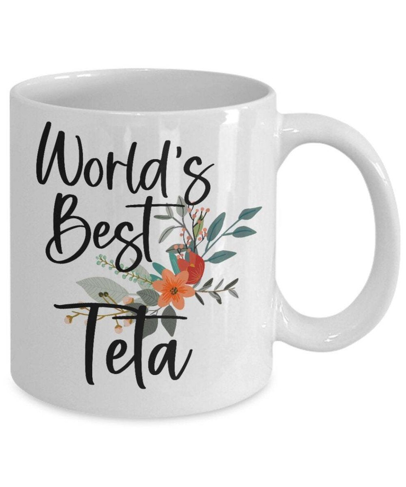 Teta Gift For Teta Teta Mothers Day Gift Mothers Day Teta Gift Teta Coffee Mug
