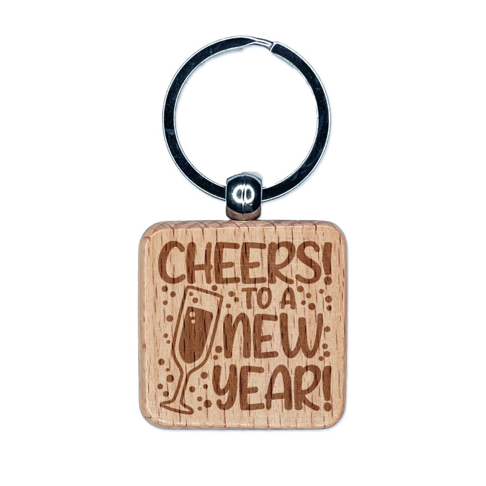 Cheers to a New Year Engraved Wooden Keychain Charm  
