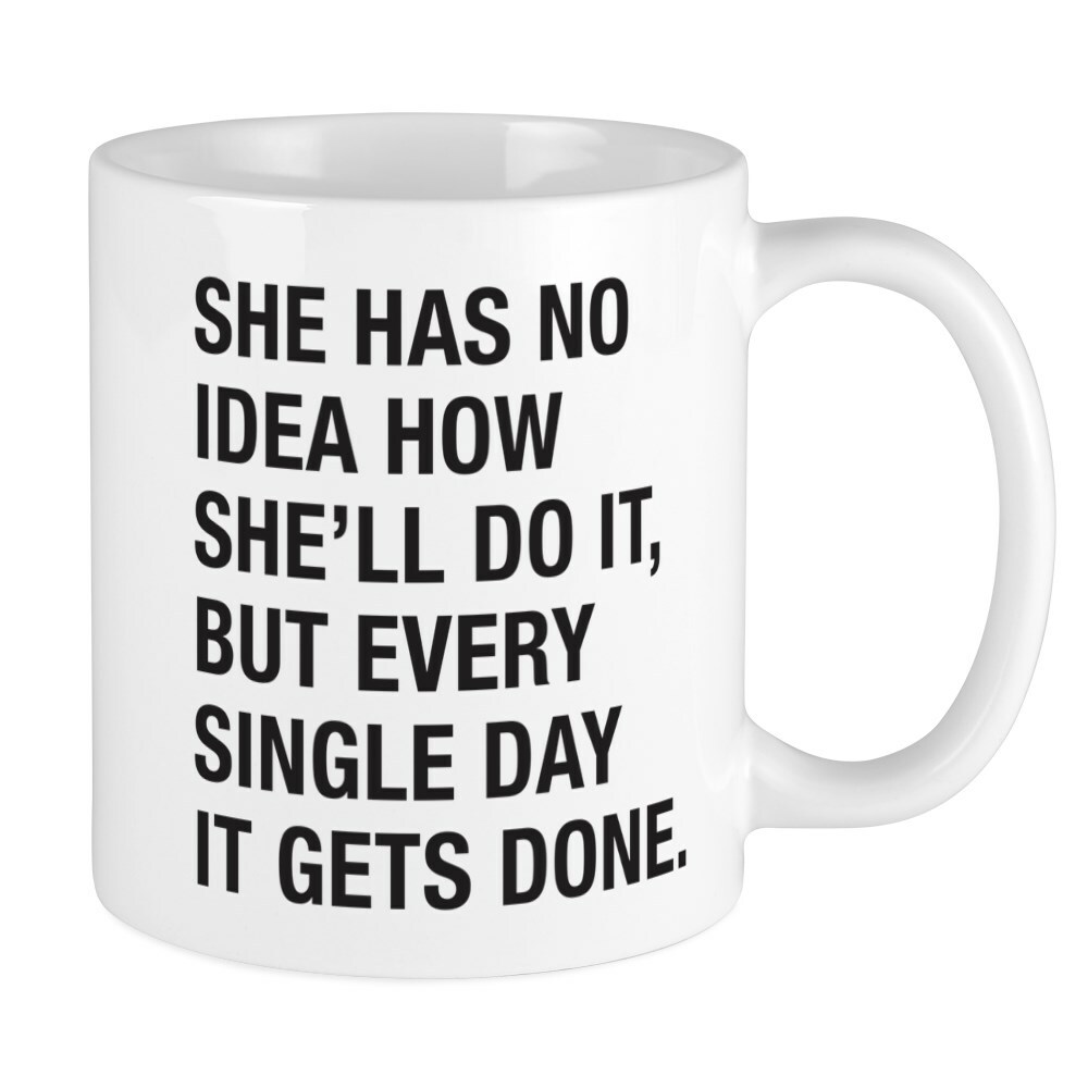 CafePress She Has No Idea Mug 11 oz Ceramic Mug (22360589)