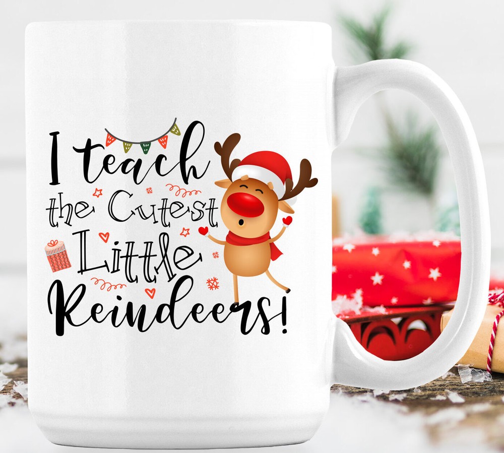 Christmas I Teach The Cutest Little Reindeers Mug Reindeer Mug Teacher Xmas Gift