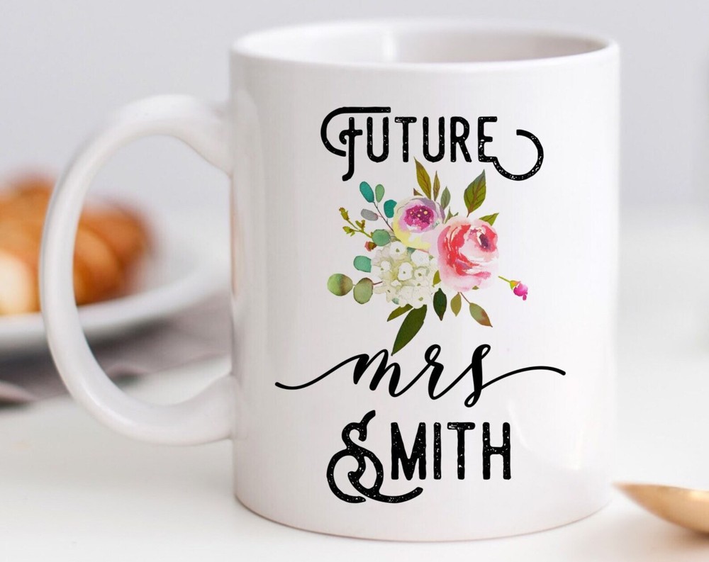 Bride To Be Mug Future Mrs Mug Personalized From Bridesmaids Gift For Her Newly