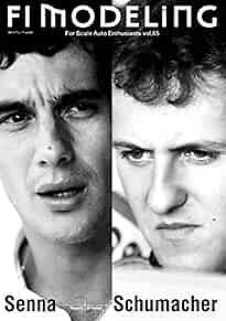 New F1 MODELING vol.65 Ayrton Senna & Michael Schumacher Memories Fro... form JP