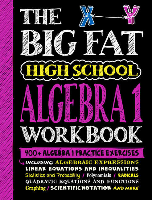 Master High School Algebra 1 with 400+ Practice Exercises