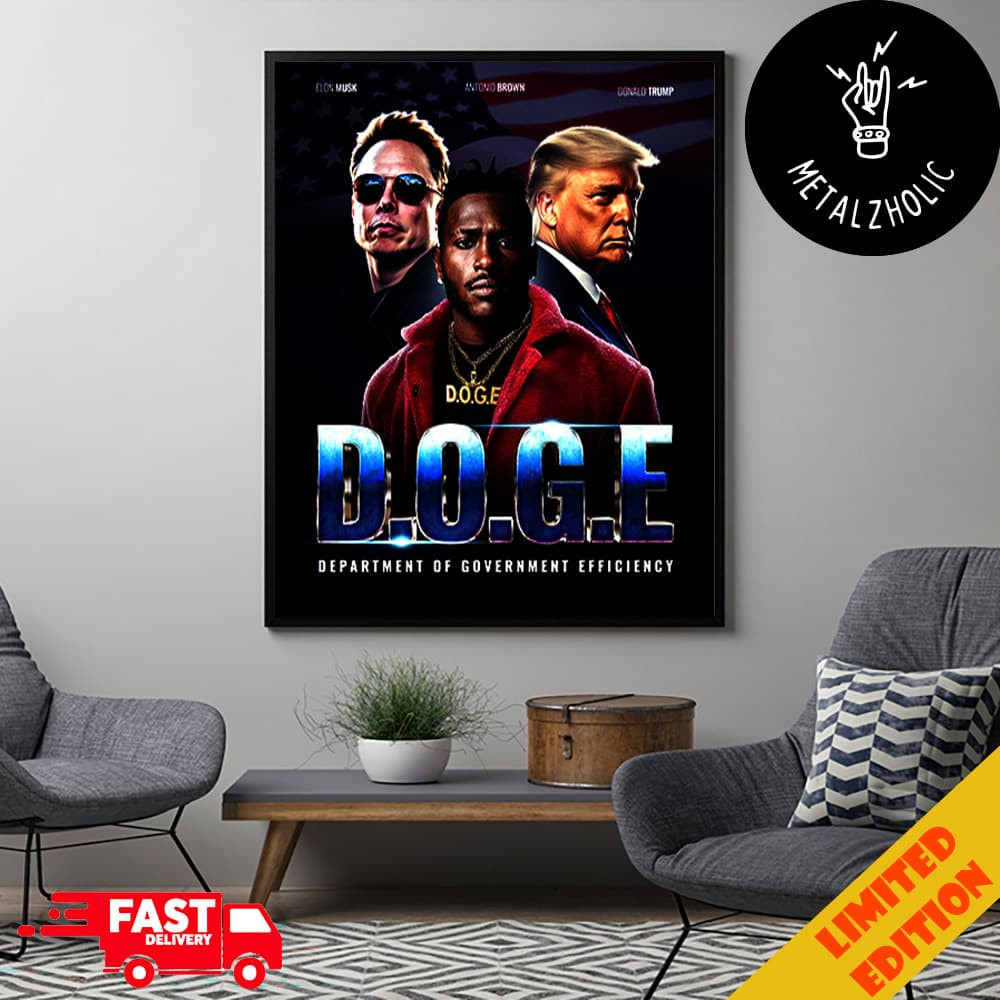 Elon Musk Antonio Brown Donald Trump Doge Department Poster Unframed